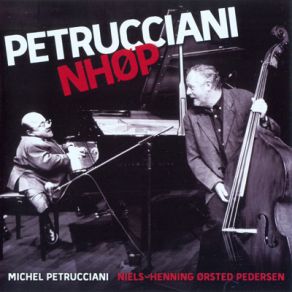 Download track Billie's Bounce Michel PetruccianiNiels - Henning ØRsted Pedersen