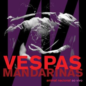 Download track Gritos Na Multidão (Ao Vivo) (Edgard Scandurra) Vespas Mandarinas