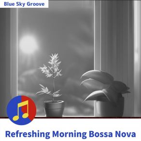 Download track Awakening Day Breeze Blue Sky Groove