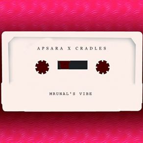 Download track APSARA X CRADLES (SLOWED + REVERB) MRUNAL'S VIBEReverb