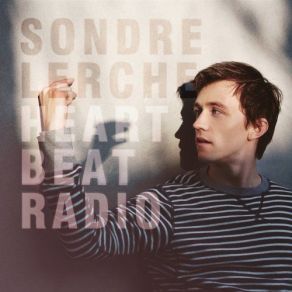 Download track I Cannot Let You Go Sondre Lerche