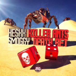 Download track Killer Ants Heskk, Smoggy