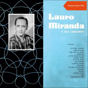 Download track My Funny Valentine - Where Or When - More Than You Know Lauro Miranda E Seu Conjunto