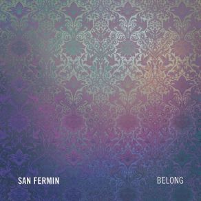 Download track Better Company San Fermin