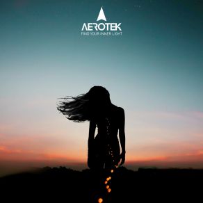 Download track Find Your Inner Light (Radio Edit) Aerotek