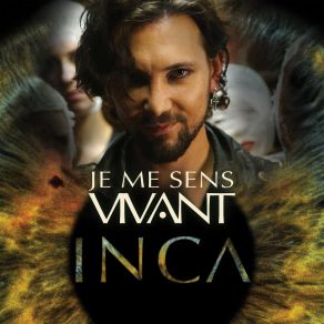 Download track Je Me Sens Vivant (Version Spéciale) Inca