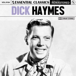 Download track The More I See You Dick Haymes