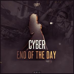 Download track End Of The Day (Extended Mix) Cyber