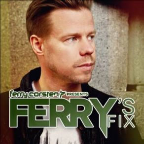 Download track Ferry's Fi... R 2014 Ferry Corsten