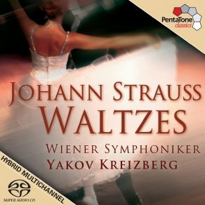 Download track Kaiserwalzer Op. 437 Wiener Symphoniker, Yakov Kreizberg