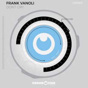 Download track Don't Cry (Extended Mix) Frank Vanoli