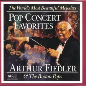 Download track On The Trail Arthur Fiedler And The Boston Pops, The Boston Pops, Arthur Fieldler