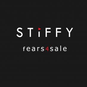 Download track Fears4Sale Stiffy