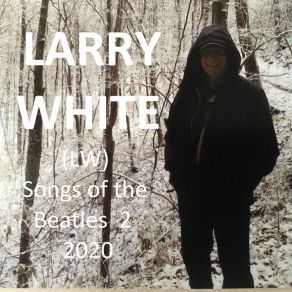 Download track A Day In The Life Larry White