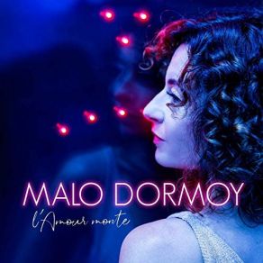 Download track Love Burn Out Malo Dormoy