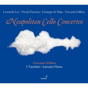 Download track 01 - (Leonardo Leo) Concerto Di Violoncello Con Violini D Minor; I. Andante Grazioso Giovanni Sollima, I Turchini