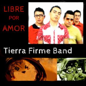 Download track Dale A El Tu Corazon Tierra Firme Band