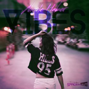 Download track Vibes Nicole Haber