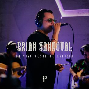 Download track El Primer Tonto - En Vivo Desde El Estudio Brian Sandoval