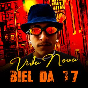 Download track Vida Nova Mc Biel Da 17