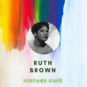 Download track As Long As I'm Moving Ruth Brown