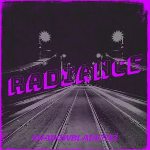 Download track Radiance Shadowblade7783