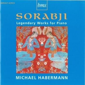 Download track 8. St. Bertrand De Comminges' 'He Was Laughing In The Tower' [1941] Kaikhosru Shapurji Sorabji