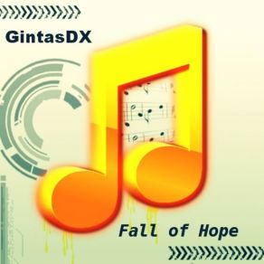 Download track Fall Of Hope GintasDX