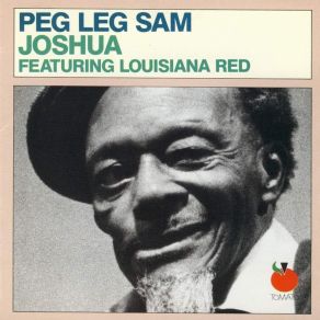 Download track John Henry LOUISIANA RED, Peg Leg Sam