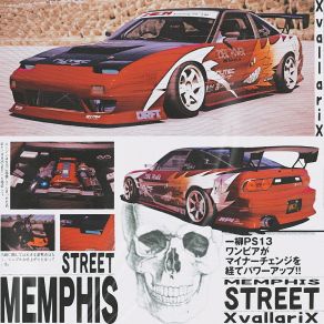 Download track MEMPHIS STREET XvallariX