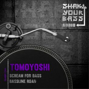 Download track Bassline Road Tomoyoshi