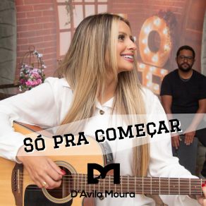 Download track Pecado Certo (Acústico) D'Avila Moura