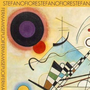 Download track Il Mondo Che Va Stefano Fiore