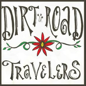 Download track Can't Shape Up The Dirt Road Travelers