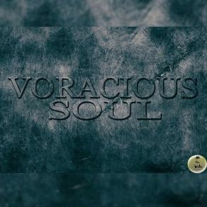 Download track Haven Voracious Soul