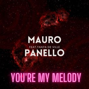 Download track You Are My Melody (Exotic Mix) Mauro Panello