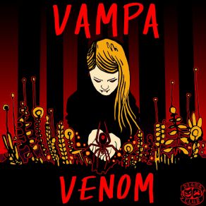 Download track Venom (Original Mix) Vampa