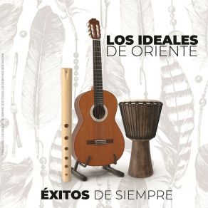 Download track Amarnos Siempre Los Ideales De Oriente