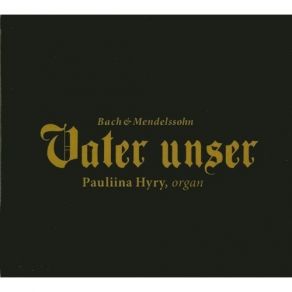 Download track 3. Bach: Erbarm Dich Mein O Herre Gott BWV 721 Pauliina Hyry