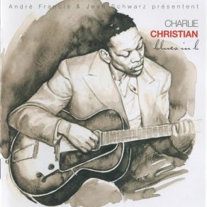 Download track Seven Come Eleven Charlie Christian