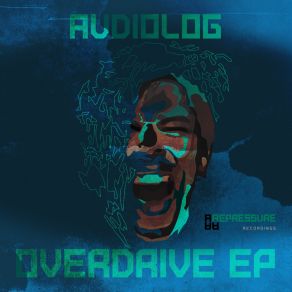 Download track Overdrive (Coding Sequence Remix) Audiolog