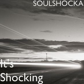 Download track Clear To See SOULSHOCKA