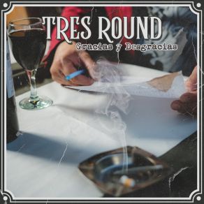 Download track Tu Mentira Tres Round