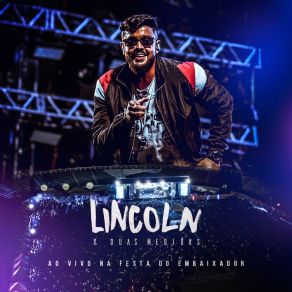 Download track Eu Vou Pro Baile Da Gaiola (Ao Vivo) Lincoln - Duas Medidas