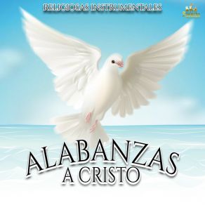 Download track Que Viva Mi Cristo Alabanzas Instrumentales