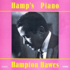 Download track What Is This Thing Called Love Hampton Hawes