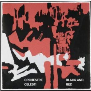 Download track Black & Red Orchestre Celesti