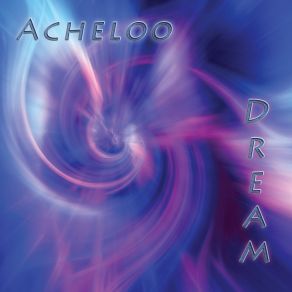 Download track Light Dream Acheloo