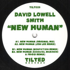 Download track New Human (Ezequiel Marinoni, FRiGiD (CR) Edit) David Lowell SmithEzequiel Marinoni, FRiGiD (CR)