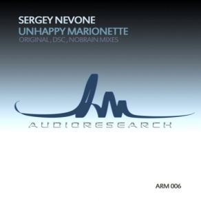 Download track Unhappy Marionette (DSC Remix) Sergey NevoneDSC